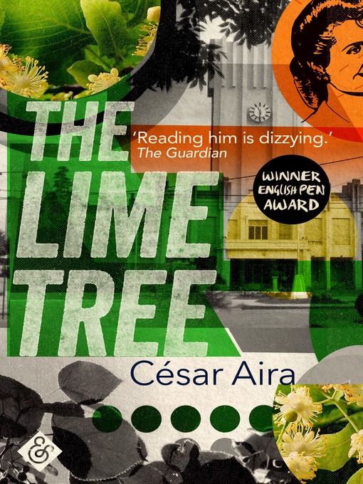 Title details for The Lime Tree by César Aira - Wait list